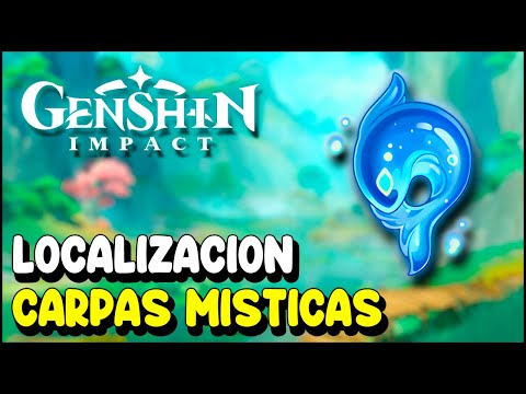 Genshin Impact Localización CARPAS MÍSTICAS | Actualización 4.4