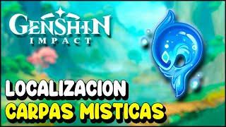 Genshin Impact Localización CARPAS MÍSTICAS | Actualización 4.4