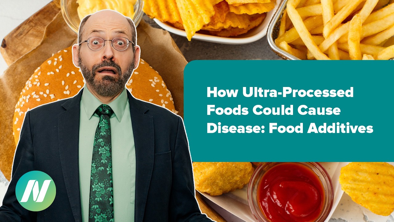 How Ultra-Processed Foods Could Cause Disease: Food Additives