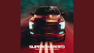 SUPERCHARGED