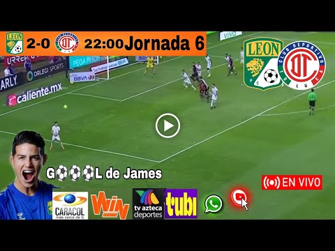 León vs. Toluca en vivo, donde ver, a que hora juega León vs. Toluca Liga MX 2025