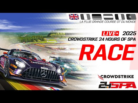 LIVE | Race | CrowdStrike 24 Hours of Spa | GT World Challenge Europe powered by AWS 2025 (English)