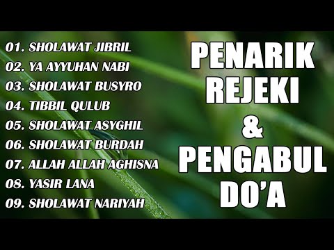 MUSTAJAB..!! PUTAR SHOLAWAT INI JANGAN KAGET REZEKI DATANG BERTUBI TUBI | KUMPULAN SHOLAWAT MERDU