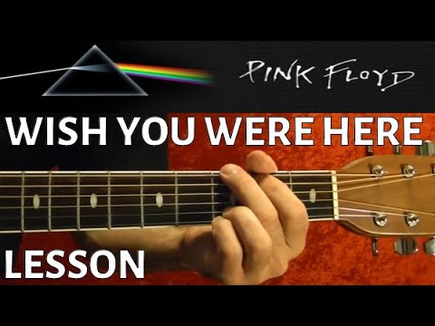 Wish You Were Here - Pink Floyd - EASY Guitar Lesson