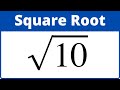 Understanding the Square Root of 10