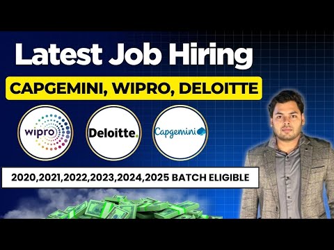 Deloitte, Capgemini, Wipro Skills Based Hiring | Recruitment for 2025, 2024, 2023 to 2020 Batch