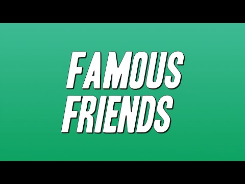 Chris Young, Kane Brown - Famous Friends (Lyrics)