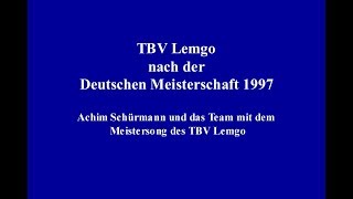 TBV Lemgo 1997 - Der Meistersong