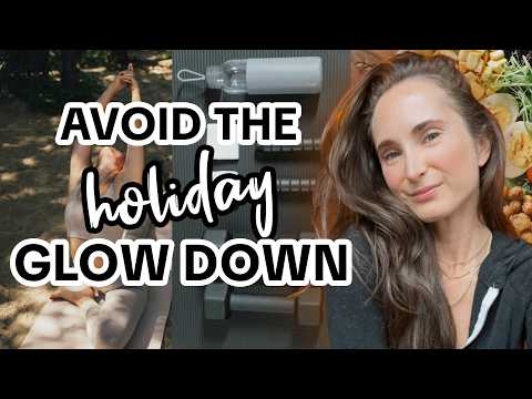 5 Tips to AVOID the Holiday GLOW DOWN 😱