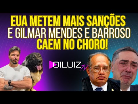 SENTIRAM: EUA metem mais sanções e Gilmar Mendes e Barroso não aguentam e caem no choro!