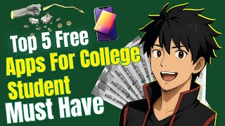 Top 5 Free Apps Every College Student Must Have in 2025 | Study, Save & Earn Daily Interest!