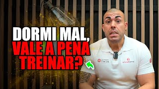 Vale a pena treinar mesmo sem dormir bem