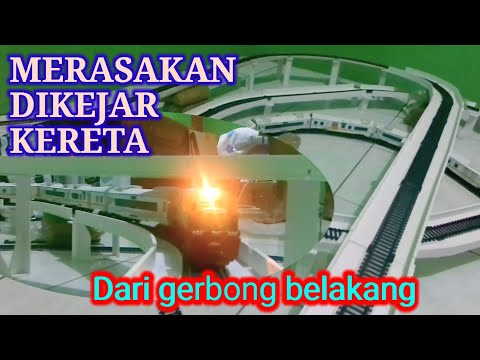 POV: Berada di Gerbong Belakang & Dikejar Kereta Dari Jarak Sangat Dekat