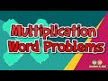 Solving Multiplication Word Problems
