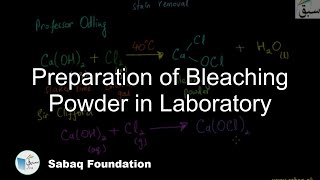 Preparation of Bleaching Powder in Laboratory