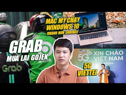 (VIETNAMESE) S News t1/T12: Mac M1 chạy Win 10 đập chết Surface Pro X, Grab lại sắp thâu tóm thêm Gojek