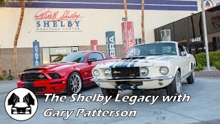 385: Built to Thrill - The Shelby Legacy with Gary Patterson