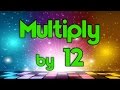 Multiplication of 12