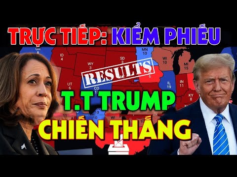 🔴BẦU CỬ MỸ 2024 | ĐÃ CÓ KẾT QUẢ - CHÍNH XÁC 100% - CHÚC MỪNG TT TRUMP VÀ ĐẢNG CỘNG HÒA!