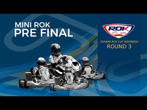 ✅ MINI ROK PRE FINAL  | ESHARK ROK CUP 2025 ROUND 3 | Sentul International Karting Circuit Bogor