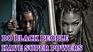 RASHAD JAMAL SAYS BLACK PEOPLE HAVE SUPER POWERS 