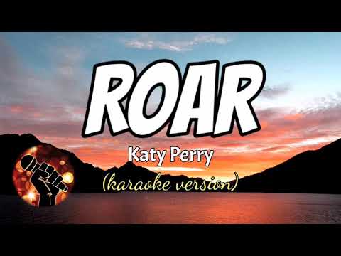 ROAR – KATY PERRY (karaoke version)