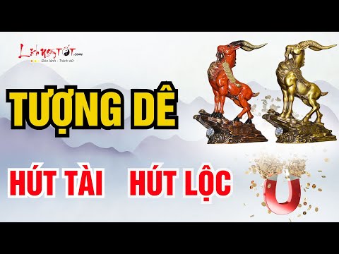 Tượng Dê Phong Thủy Đặt Ở Vị Trí Này Thì Tài Lộc Cứ Thế Ùa Vào Nhà - Vật Phẩm Phong Thủy
