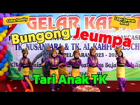 Bungong Jeumpa  Lagu Daerah Aceh - Tari Anak TK