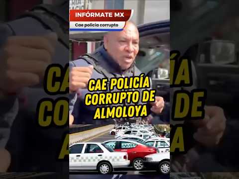 Cae policía corrupto de #CDMX cero impunidad en la 4ta transformación #noticias #policia #mexico #4t