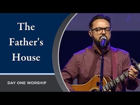 "The Father's House" Day One Worship | September 27, 2020