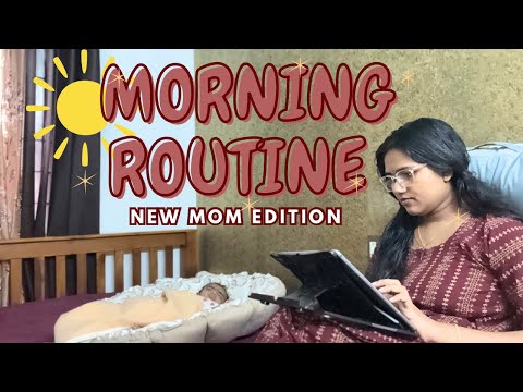 👩‍🍼🌦 MORNING ROUTINE 🌦MONSOON☕️ | New Mom Edition | Archana M R