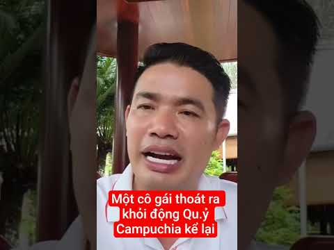 Một cô gái thoát ra khỏi động Qu.ỷ Campuchia kể lại #dinhhoangnhan #campuchia #luadao #anhgavlog