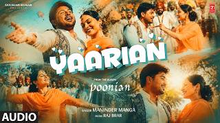 YAARIAN (Full Song) | MANINDER MANGA | Evergreen Old Punjabi Songs | T-Series