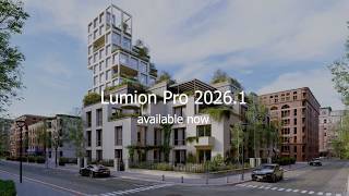 Lumion Pro 2026.1 Şimdi Erişilebilir