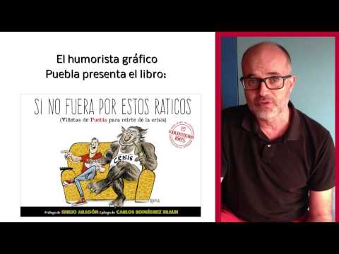 Si no fuera por estos raticos, viñetas de Puebla para reírte de la crisis 