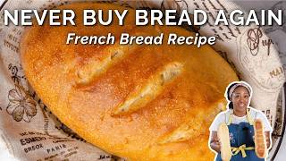 I've Been Baking This French Bread for 17 Years | Easy Homemade French Bread