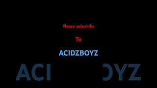 Shoutout @ACIDZ BOYZ #viral #shorts