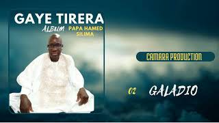 02 - GAYE TIRERA - GALADIO - Album Papa Hamed Silima