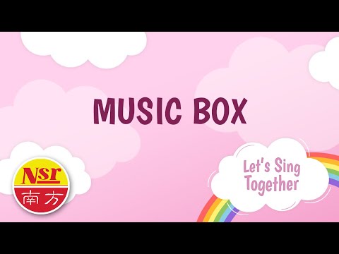 Let’s Sing Together – Music Box