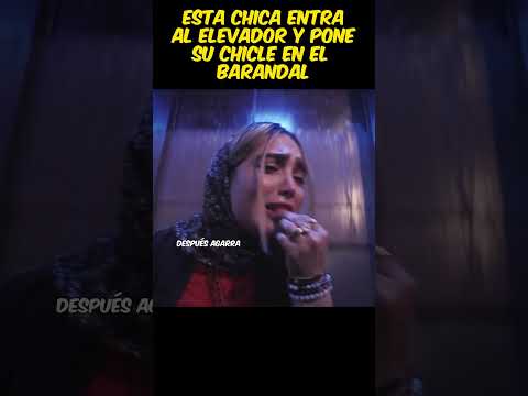 ?Esta chica entra al elevador y pone su chicle en el barandal #viral #pelis #resumen