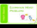 Estimating Costs in Word Problems