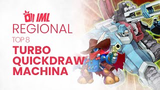 Top 8 IML Regional Chieti - Turbo Machina Quickdraw  [Yu-Gi-Oh! Edison Format]