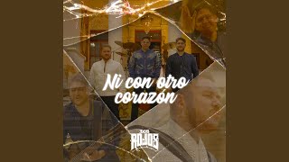 Ni Con Otro Corazón