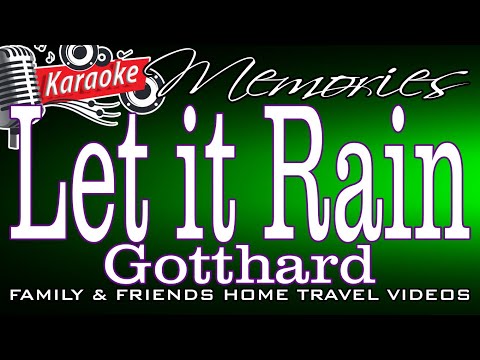 (TT) Let It Rain (MPB) – Gotthard (Talang Taun)