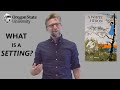Understanding Story Settings