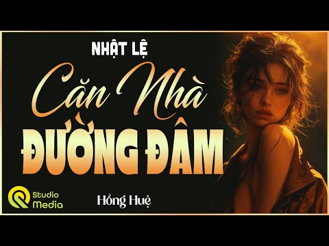 Truyện Hay nhất định phải nghe : CĂN NHÀ ĐƯỜNG ĐÂM - Đọc Truyện Đêm Khuya Việt Nam 2025