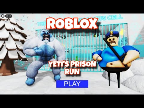 YETI'S PRISON RUN NEW UPDATE #roblox #scarryobby