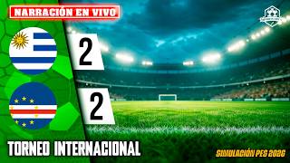 ✅ URUGUAY VS CABO VERDE NARRACIÓN EN VIVO / PARTIDO SIMULADO PES 2026 | NOTICIAS DEL VERDE TV
