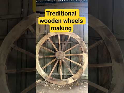 how to make treditional wooden wheels in india 🧐👌🙏#shortsfeeds #youtubeshorts #shortsviral