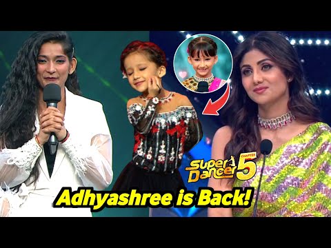 Adhyashree is back! Super Dancer Chapter 5 New Promo